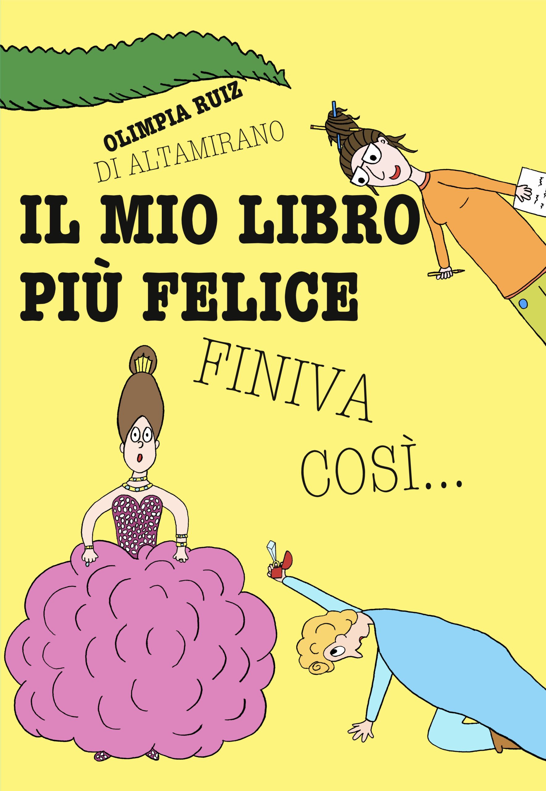Il mio libro più felice finiva così