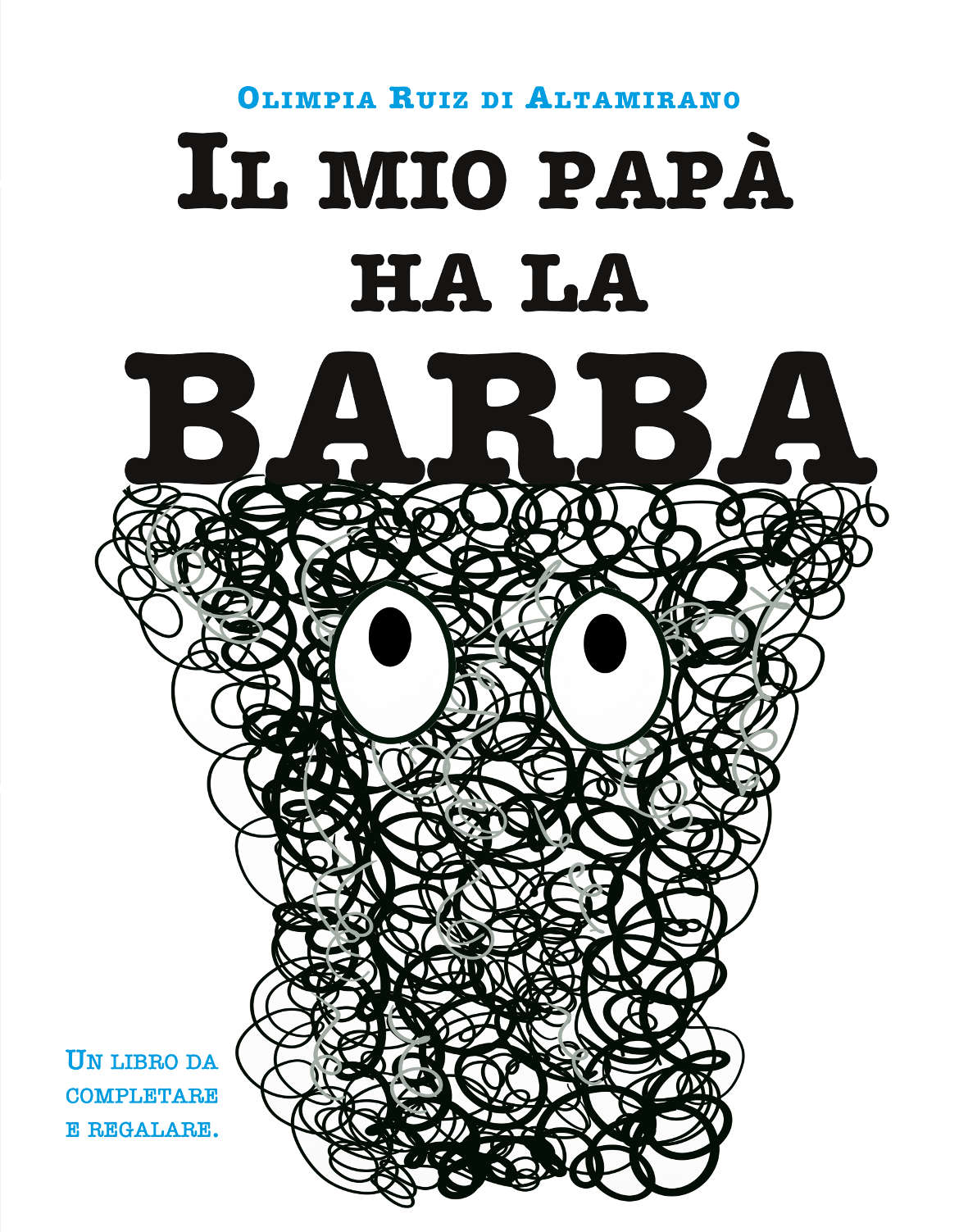 Il mio papà ha la barba